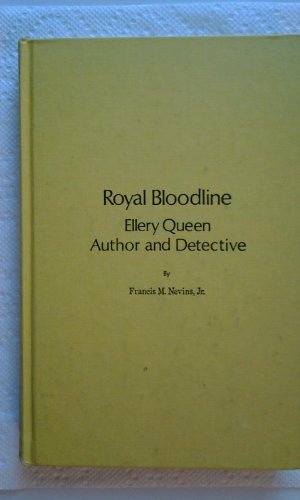 Imagen del vendedor de Royal Bloodline; Ellery Queen, Author and Detective a la venta por Redux Books