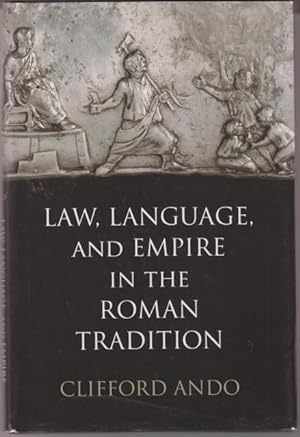 Bild des Verkufers fr Law, Language, and Empire in the Roman Tradition. zum Verkauf von Rnnells Antikvariat AB