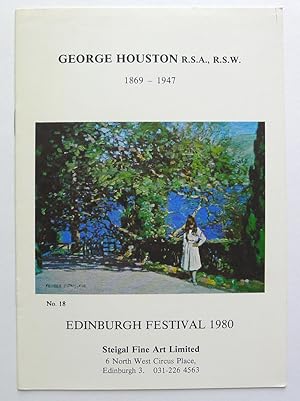 George Houston R.S.A., R.S.W. 1869-1947. Edinburgh Festival 1980. Steigal Fine Art Ltd, Edinburgh...