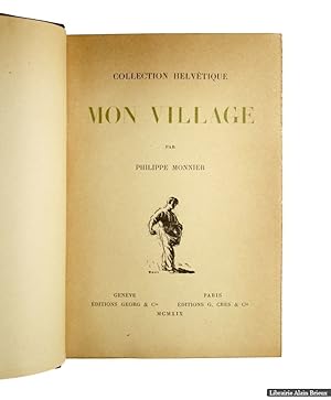 Image du vendeur pour Mon village. Introduction de Paul Seippel. Bois de P.-E. Vibert mis en vente par Librairie Alain Brieux