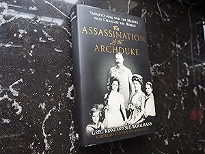 Seller image for THE ASSASSINATION OF THE ARCHDUKE for sale by Ron Weld Books