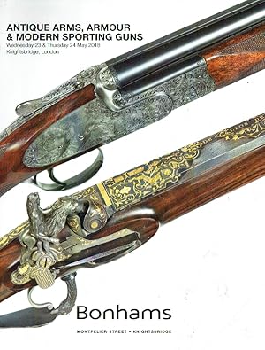 Bonhams May 2018 Antique Arms, Armour & Modern Sporting Guns