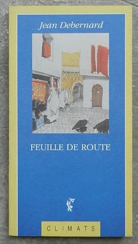 Imagen del vendedor de Feuille de route. a la venta por Librairie les mains dans les poches