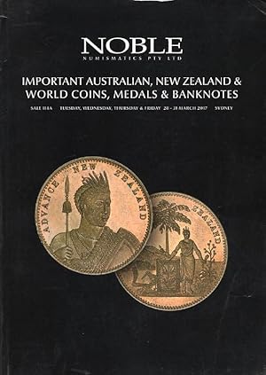 Noble March 2017 Australian, New Zealand & World Coins, Medals & Banknotes