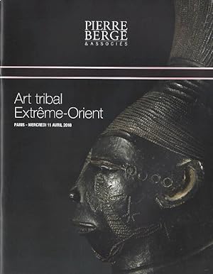 Pierre Berge April 2018 Tribal Art, Extreme-Orient
