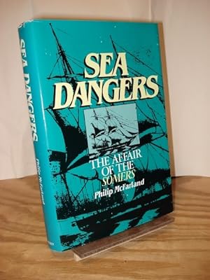 Sea Dangers: The Affair of the Somers