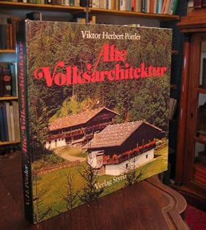 Alte Volksarchitektur.