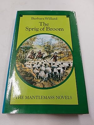 Seller image for The Sprig of Broom for sale by Cambridge Rare Books