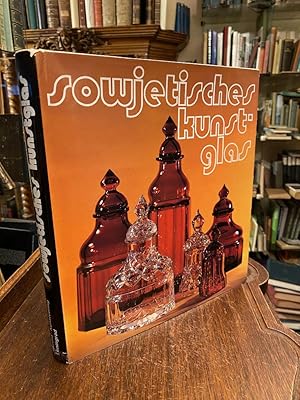 Sowjetisches Kunstglas : Geschliffenes und graviertes Kristallglas, farbloses Glas mit Bemalung u...