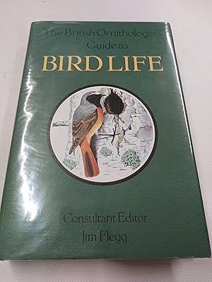 Seller image for British Ornithologist's Guide to Bird Life for sale by Cambridge Rare Books