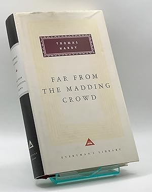 Far From The Madding Crowd (Everyman's Library CLASSICS)