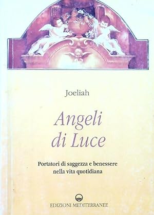 Bild des Verkufers fr Angeli di Luce zum Verkauf von Librodifaccia
