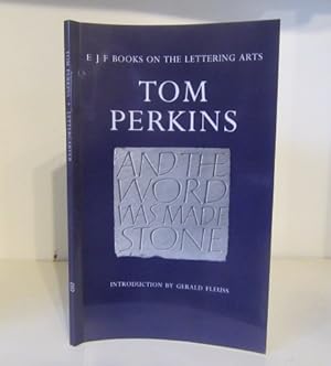 Tom Perkins: Lettercarver (EJF Books on the Lettering Arts)