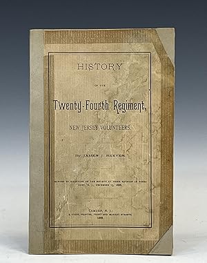 Imagen del vendedor de History of the Twenty-Fourth Regiment, New Jersey Volunteers a la venta por Vintage Books and Fine Art