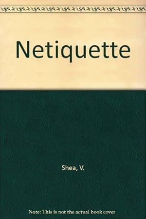 Seller image for Netiquette for sale by Redux Books