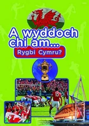 Bild des Verkufers fr Cyfres a Wyddoch chi: A Wyddoch Chi am Rygbi Cymru? zum Verkauf von WeBuyBooks