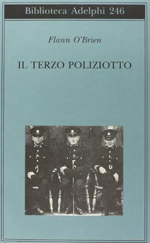 Imagen del vendedor de Il terzo poliziotto a la venta por Libreria sottomarina - Studio Bibliografico