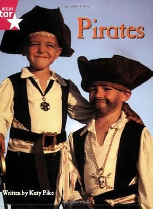 Bild des Verkufers fr Pirates!: Pink Level Non-fiction (Rigby Star Independent: Pirate Cove) zum Verkauf von WeBuyBooks