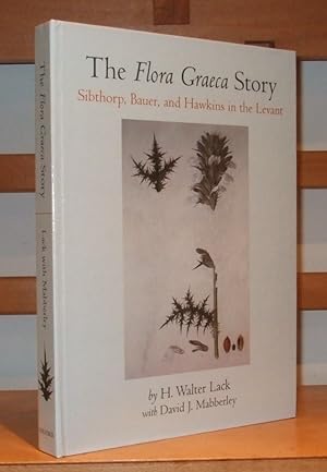 The Flora Graeca Story: Sibthorp, Bauer, and Hawkins in the Levant