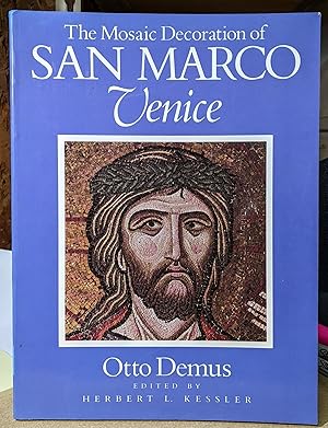 Seller image for The Mosaic Decoration of San Marco Venice for sale by Moe's Books