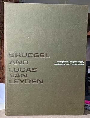 Image du vendeur pour Pieter Bruegel the Elder and Lucas van Leyden: The Complete Engravings, Etchings, and Woodcuts mis en vente par Moe's Books