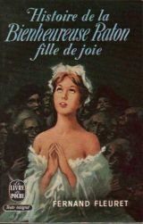 Seller image for Histoire de la bienheureuse raton, fille de joie for sale by Ammareal