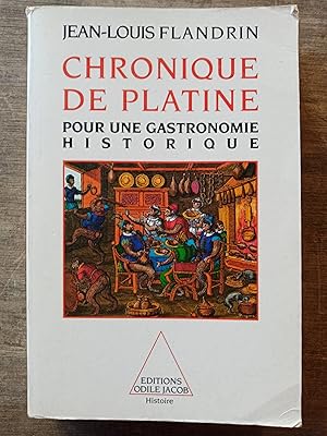 Chronique de Platine - Pour une gastronomie historique