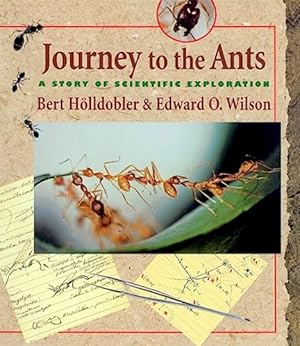Seller image for Journey to the Ants: A Story of Scientific Exploration for sale by LEFT COAST BOOKS