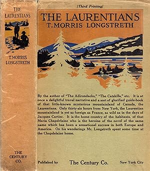 The Laurentians: The Hills of the Habitant (in scarce dust jacket)