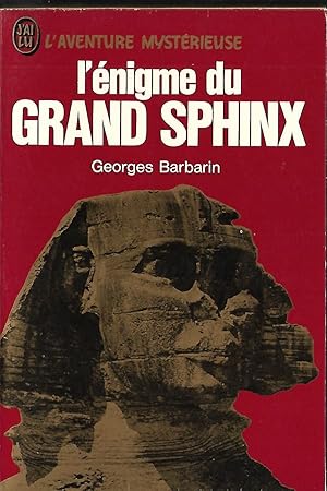 Image du vendeur pour L'nigme du grand sphinx mis en vente par LES TEMPS MODERNES