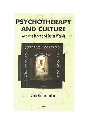 Seller image for PSYCHOTHERAPY AND CULTURE Weaving Inner and Outer Words for sale by Books for Amnesty, Malvern