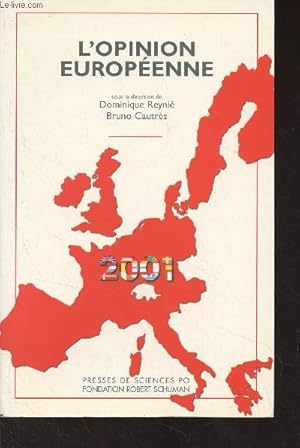 Image du vendeur pour L'opinion europenne - 2001 mis en vente par Le-Livre