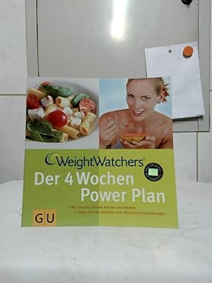 Bild des Verkufers fr Der 4-Wochen-Power-Plan : [mit Genuss schlank werden und bleiben ; Tipps zum Durchhalten und effektive Fitnessbungen]. Weight Watchers. [Red.-Leitung: Ulrich Ehrlenspiel]. zum Verkauf von Ralf Bnschen