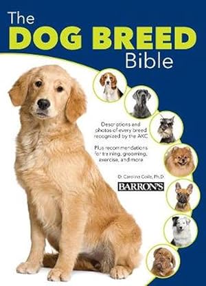 Seller image for The Dog Breed Bible, 2E (Hardcover) for sale by AussieBookSeller
