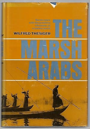 Seller image for The Marsh Arabs for sale by Bluestocking Books