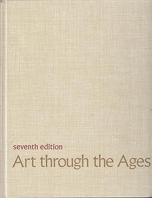 Seller image for Gardner's Art through the Ages, Seventh Edition for sale by Robinson Street Books, IOBA