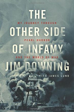 Imagen del vendedor de The Other Side of Infamy: My Journey through Pearl Harbor and the World of War a la venta por ChristianBookbag / Beans Books, Inc.