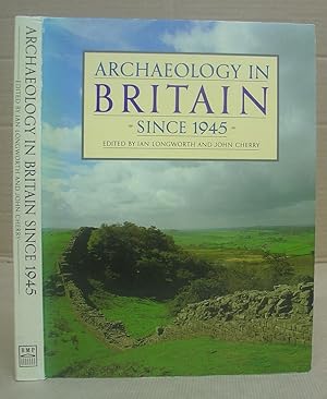 Seller image for Archaeology In Britain Since 1945 - New Directions for sale by Eastleach Books