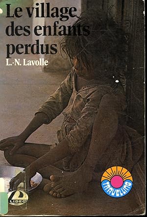 Seller image for Le Village des enfants perdus for sale by Librairie Le Nord