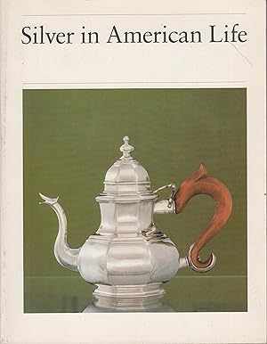 Seller image for Silver in American Life for sale by Robinson Street Books, IOBA
