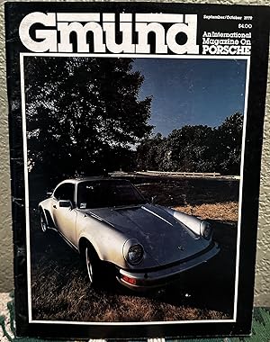 Gmund An International Magazine on Porsche September/October Vol 1 No 1 1979, November - December...
