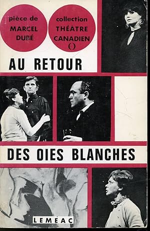 Seller image for Au retour des oies blanches for sale by Librairie Le Nord