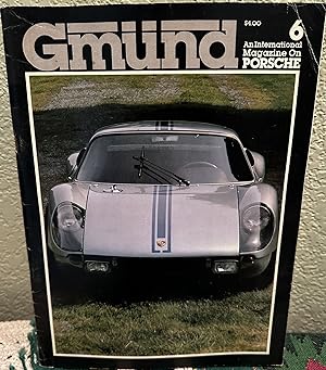 Gmund An International Magazine on Porsche May - June Vol 1 No 5 1980, July - August Vol 1 No 6 1980