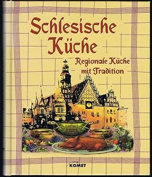 Schlesische Küche. Regionale Küche mit Tradition.