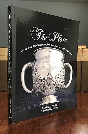 Image du vendeur pour The Plate: 150 Years of Royal Tradition from Don Juan to Eye of the Leopard mis en vente par CARDINAL BOOKS  ~~  ABAC/ILAB