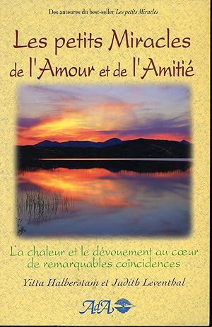 Bild des Verkufers fr Les Petits Miracles de l'amour et de l'amiti zum Verkauf von Librairie Le Nord