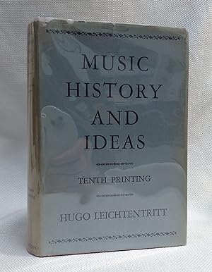 Image du vendeur pour Music History and Ideas [Tenth Printing] mis en vente par Book House in Dinkytown, IOBA