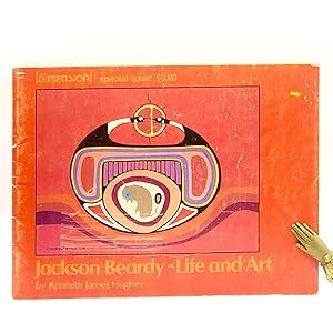 Jackson Beardy, Life and Art [SIGNED and Inscribed by Jackson Beardy] ; Special Issue of Canadian...