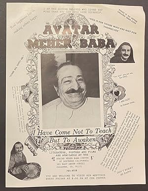 Avatar Meher Baba: I have come not to teach but to awaken [handbill]