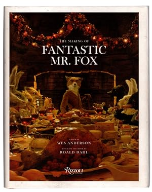 Seller image for The Making of Fantastic Mr. Fox for sale by Once Read Books